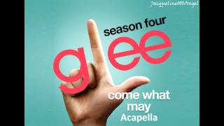 Watch Glee Cast Come What May video