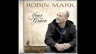 Watch Robin Mark Year Of Grace video