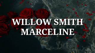 Watch Willow Marceline video