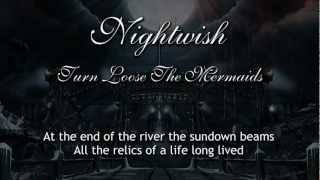 Watch Nightwish Turn Loose The Mermaids video