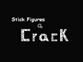 Stick Figures On Crack