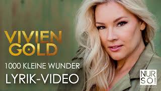 Vivien Gold - 1000 kleine Wunder (Nur So! Remix) [ Lyrics ]