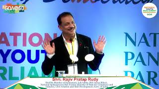 Eminent Speaker Shri. Rajiv Pratap Rudy Ji addressed the National Youth Parliament at Goa Conclave