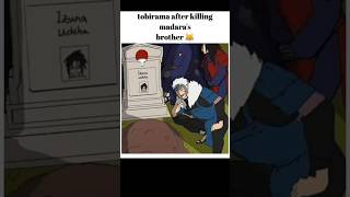 Tobirama After Killing Madaras Brother In Anime
