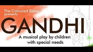 Gandhi - a musical play by children with special need