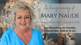 The Life Celebration Of Mary Naude