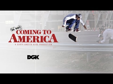 DGK - Dwayne Fagundes Is Not Coming To America