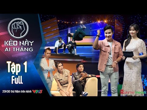 KÈO NÀY AI THẮNG 1|HariWon Võ Hoàng Yến “bấn loạn” chứng kiến màn trình diễn nguy hiểm nhất Việt Nam