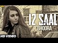 12 Saal - Bhoora | Latest Punjabi Songs 2016 | Desi Music Group