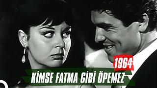 Kimse Fatma Gibi Öpemez | 1964 | Fatma Girik & İzzey Günay