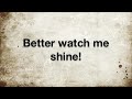 view Watch Me Shine