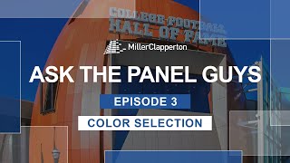 Ask the Panel Guys | Episode 3: MCM Color Selection