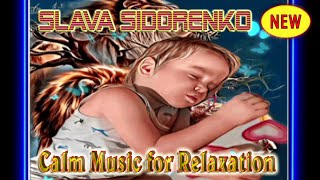 Slava Sidorenko  Детская Музыка Для Сна ♫♫♫ 3  Hours Super Relaxing Music ♥♥♥