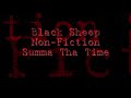 Black Sheep - Non-Fiction - Summa Tha Time