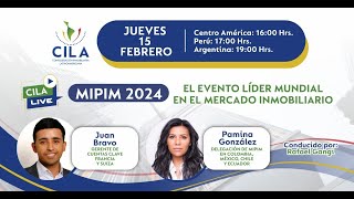 Cila Live Mipim 2024 - El Evento Líder Mundial En El Mercado Inmobiliario