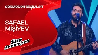 Safael Mişiyev - Adventure Of A Lifetime Görmədən Seçimlər Səs Azərbaycan 2025
