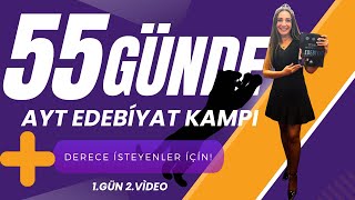 55 Günde Ayt Edebi̇yat Kampi Geçi̇ş Dönemi̇ Eserleri̇ 1.Gün 2.Vi̇deo