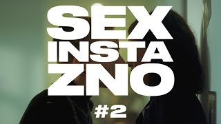 Секс, Инста И Зно 2 Серия