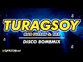 Turagsoy ( KRZ Disco BombMix ) Viral 2022