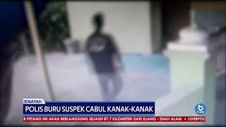 Polis Buru Suspek Cabul Kanak-Kanak