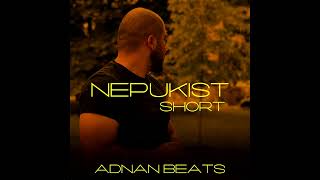 Adnan Beats - NEPUKIST Short / Audio/