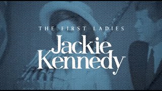 The First Ladies - Jackie Kennedy (Official Trailer)