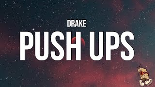 Watch Drake Push Ups video
