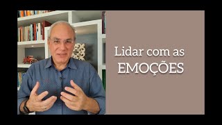 Como lidar com as emoções