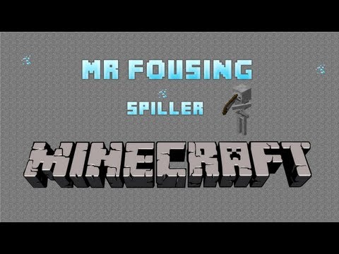 MrFousing spiller Minecraft - Episode 4