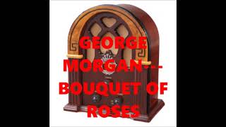 Watch George Morgan Bouquet Of Roses video