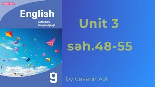 9-Cu Sinif Ingilis Dili Dərsliyi Unit 3 Səh.48,49,50,51,52,53,54,55 0708468191