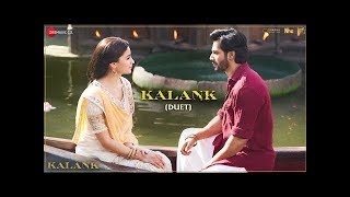 Kalank Duet - Full Video Kalank Varun, Alia & Madhuri Arijit Singh & Shilpa Rao Pritam