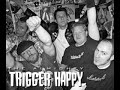 The Almighty Trigger Happy - Blood red and forever blue