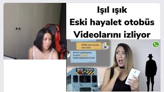 Işıl Işık Eski Hayalet Otobüs Videolarını Izliyor Çekiliş Kazanan Kişi Belli Oluyor