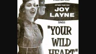 Watch Joy Layne Your Wild Heart video