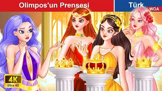 Olimpos'un Prensesi | The princess of the Olympus @WOAFairyTalesTurkish