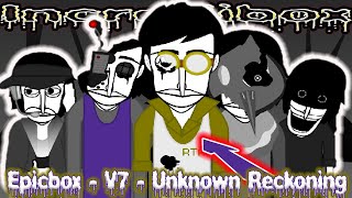 Incredibox / Epicbox - V7 - Unknown Reckoning / Music Producer / Super Mix