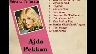AJDA PEKKAN - SENSİZ YILLARDA (1970) FULL ALBÜM