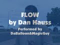 Flow...water magic trick