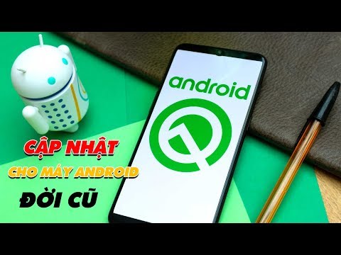 Cập Nhật Tính Năng Android Q Cho Mọi Máy Android Đời Cũ | Truesmart