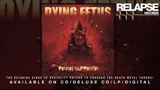 Watch Dying Fetus The Blood Of Power video