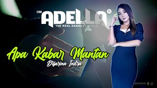 Download lagu Apa Kabar Mantan - Difarina Indra - OM ADELLA | JOOX Original ( )