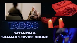 TABOO: Satanism & Shaman Services Online (TABOO: Pemujaan Syaitan & Khidmat Bomo