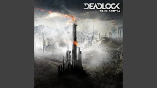 Watch Deadlock The End Of The World video