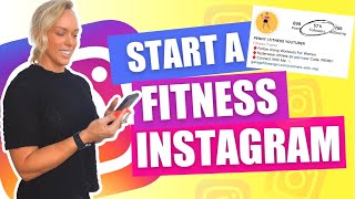 How To Start A Fitness Instagram Page 5 Steps You Need To Follow