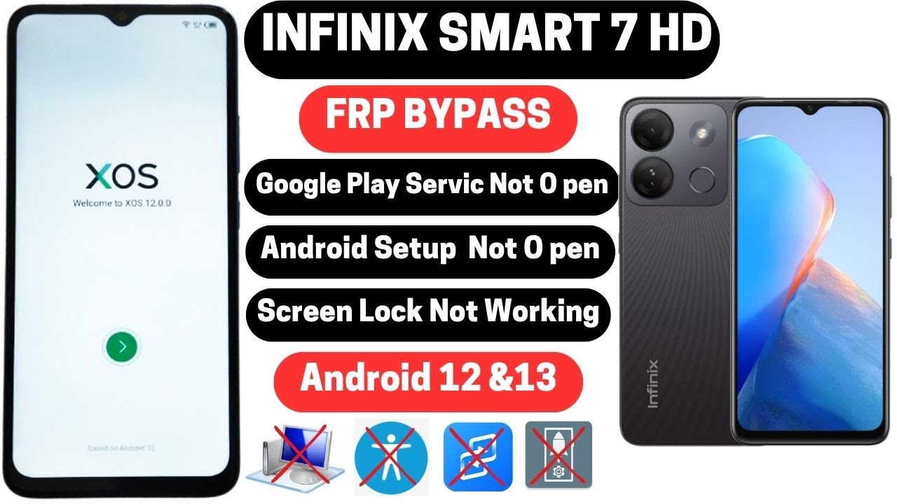 Infinix Smart 7&7 HD Frp Bypass Android 12/13/ INFINIX Infinix Smart 7&7 HD Frp Bypass Android 12/13/ INFINIX