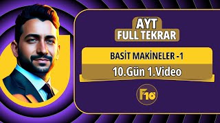 Basit Makineler Konu Anlatımı -1 10.Gün 1. Video