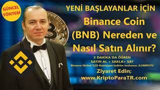 Binance Coin (BNB) Nereden ve Nasıl Satın Alınır?