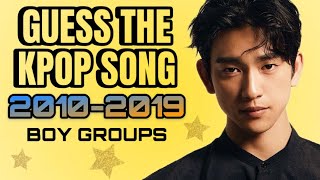 Guess The Kpop Boy Group Song 2010-2019 Edition 2010S