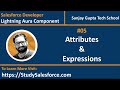 05 Attributes and Expressions in Aura Component | Lightning Aura Component Development